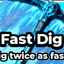 Fast Dig — item image