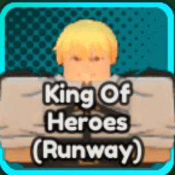 King of Heroes (Runway) — item image